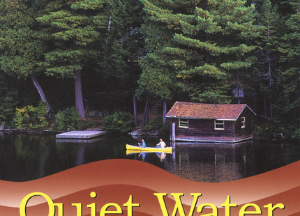 Quiet Water Maine: Canoe And Kayak Guide (Quiet Water Series)