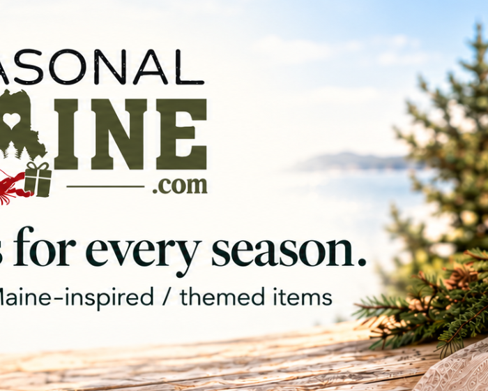 Seasonal Maine logo above the words Maine gifts for every season. Maine-made and Maine-inspired / themed items. A gift box, maple syrup and cardinal towel against a Maine coastal scene.