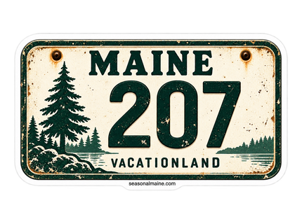 Maine 207 Vacationland Plate sticker artwork. A distressed cream and dark green license-plate-style rectangle features MAINE, a large 207 and VACATIONLAND, with evergreen and shoreline silhouettes and illustrated rusty mounting bolts.
