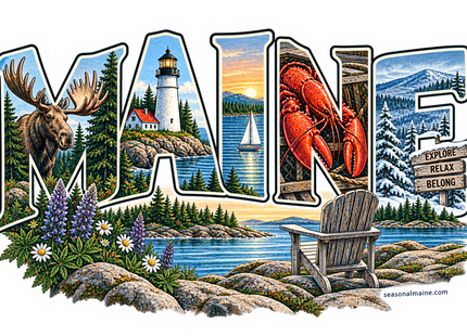 Maine Scenic Lettering sticker artwork. Large MAINE letters contain a moose, lighthouse, sailboat, lobster and snowy forest, with an Adirondack chair, wildflowers and rocky water scenery across the foreground.