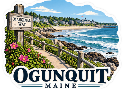 Ogunquit Maine Marginal Way sticker artwork. An Ogunquit coastal scene shows a Marginal Way sign beside a rail-lined path, pink beach roses, rocky surf, a sandy cove and waterfront houses above bold OGUNQUIT MAINE lettering.